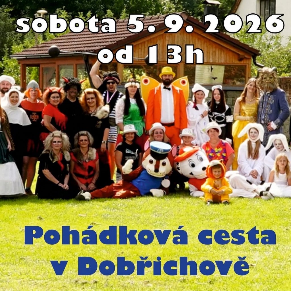Melodio bude při tom - Pohádková cesta v Dobřichově